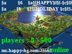 Статус         ✪ HAPPY-HG NETWORK ✪ [1.8-1.18] ✪
       ❄ HOLIDAY SALE ✚ NEW PARKOURS! ❄
