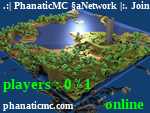 Статус .:| PhanaticMC Network |:. Join our website phanaticmc com