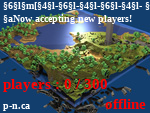 Статус [----- Phoenix Network -----]
Now accepting new players!